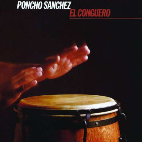 Poncho Sanchez - Le Conguero - album