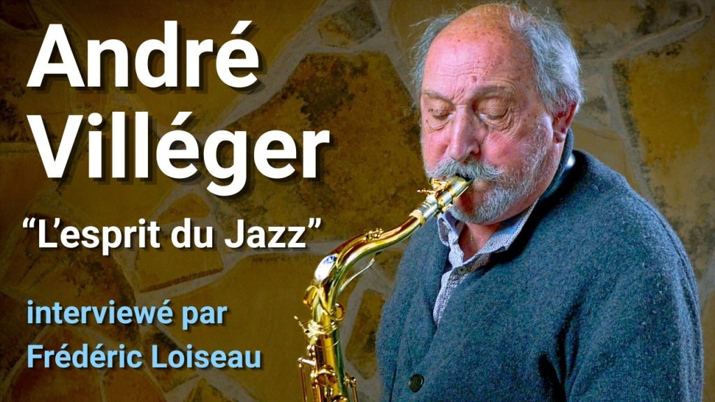 andre villeger lesprit du jazz i